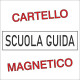 21019 Cartello Magnetico Scuola Guida
